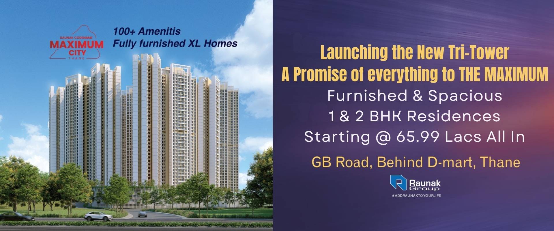 Raunak Maximum City Price